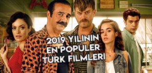 2019’un En Popüler Türk Komedi Filmleri