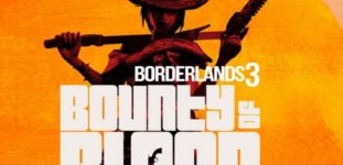 Borderlands 3 Bounty of Blood DLC’si Duyuruldu