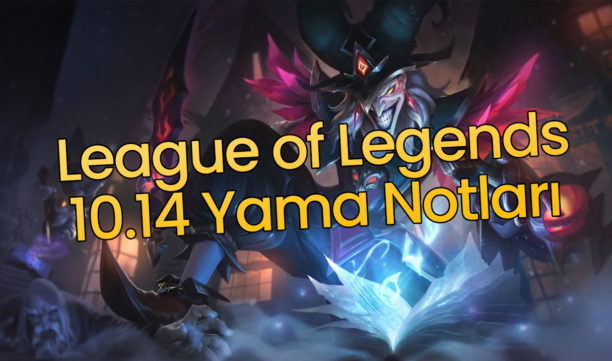 LOL 10.14 Yama Notları