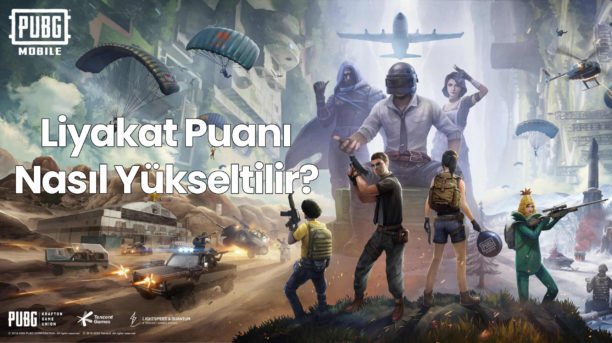 PUBG Mobile Liyakat Yükseltme – Liyakat Nasıl Yükseltilir?