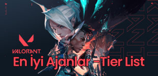 Valorant En İyi Ajanlar – Valorant Tier List