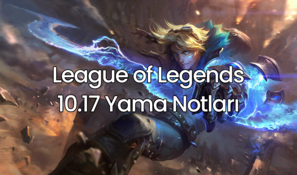 LOL 10.16b Yama Notları