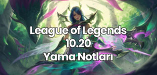 LOL 10.20 Yama Notları