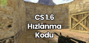 CS 1.6 Hızlanma Kodu 2020