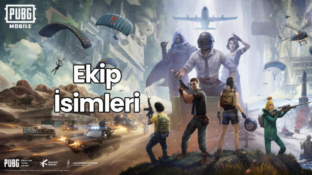 PUBG Mobile Ekip İsimleri