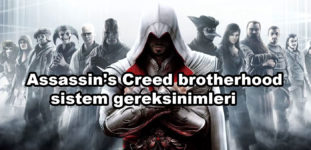 Assassin’s Creed: Brotherhood sistem gereksinimleri nelerdir?