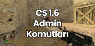 CS 1.6 Admin Komutları & AMX Komutları