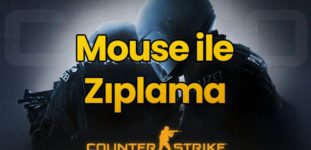 CS GO Mouse ile Zıplama