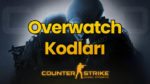 CS GO Overwatch Kodları ve Konsol Açma