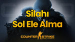 CS GO Silahı Sol Ele Alma Kodu