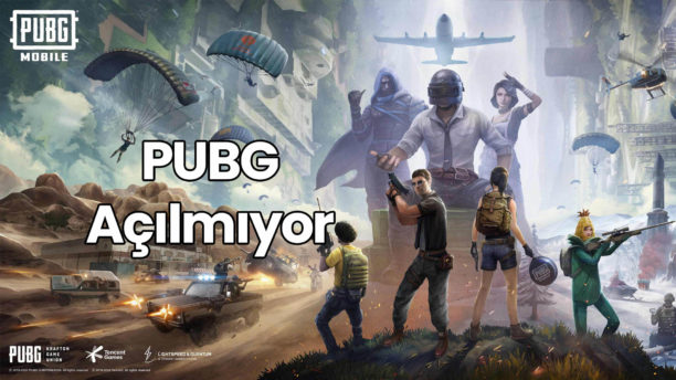 PUBG Açılmıyor 2021