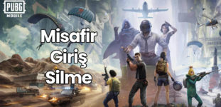 PUBG Misafir Girişi Silme